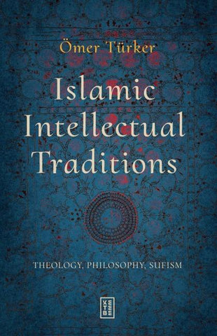 Islamic Intellectual Traditions