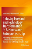 Industry Forward and Technology Transformation in Business and Entrepreneurship