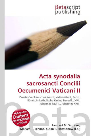 Acta synodalia sacrosancti Concilii Oecumenici Vaticani II