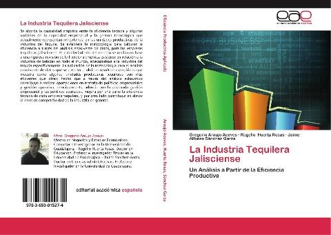 La Industria Tequilera Jalisciense