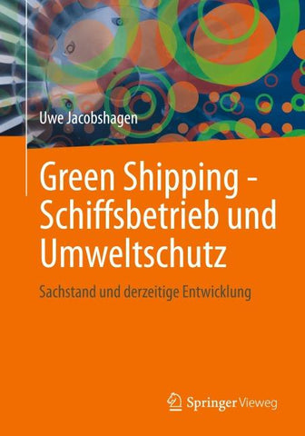 Green Shipping - Schiffsbetrieb und Umweltschutz