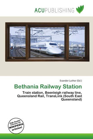 Bethania Railway Station