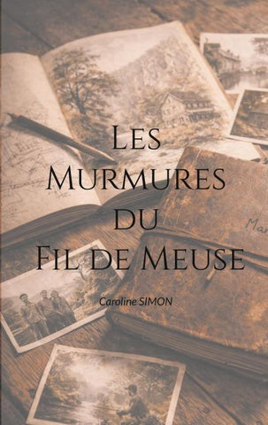 Les Murmures du Fil de Meuse
