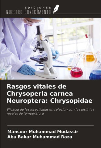Rasgos vitales de Chrysoperla carnea Neuroptera: Chrysopidae