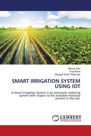 SMART IRRIGATION SYSTEM USING IOT