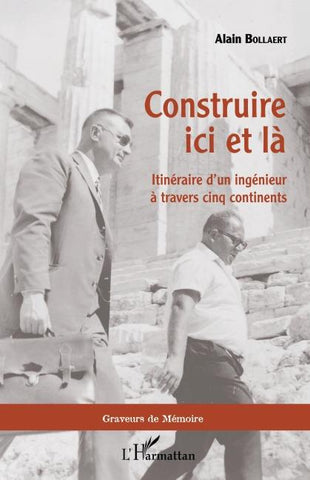 Construire ici et là