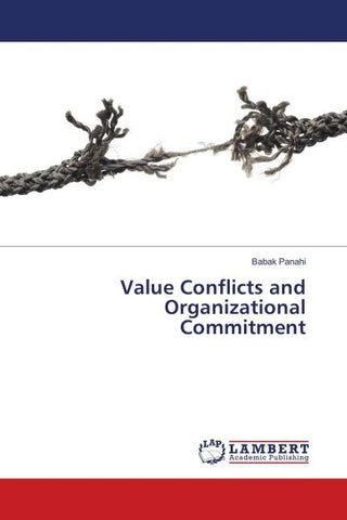 Value Conflicts and Organizational Commitment