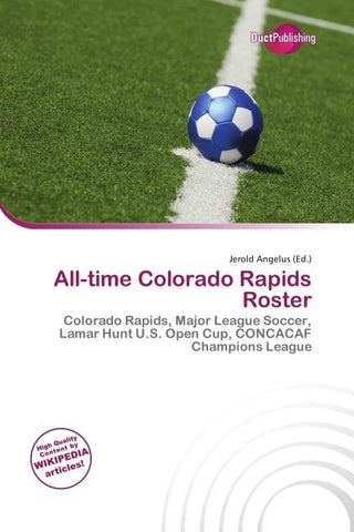 All-time Colorado Rapids Roster