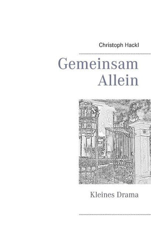 Gemeinsam allein