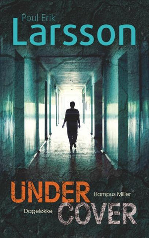 Hampus Miller: Undercover