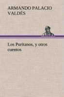 Los Puritanos, y otros cuentos