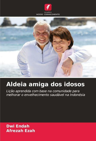 Aldeia amiga dos idosos
