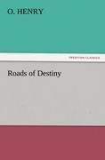 Roads of Destiny