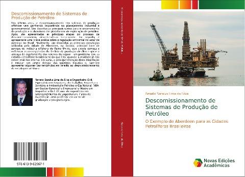 Descomissionamento de Sistemas de Produção de Petróleo
