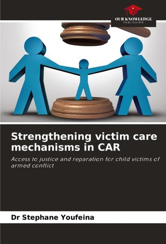 Strengthening victim care mechanisms in CAR