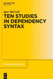 Ten Studies in Dependency Syntax