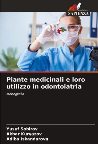 Piante medicinali e loro utilizzo in odontoiatria
