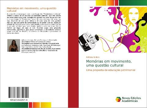 Memórias em movimento, uma questão cultural