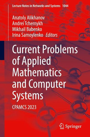 Current Problems of Applied Mathematics and Computer Systems