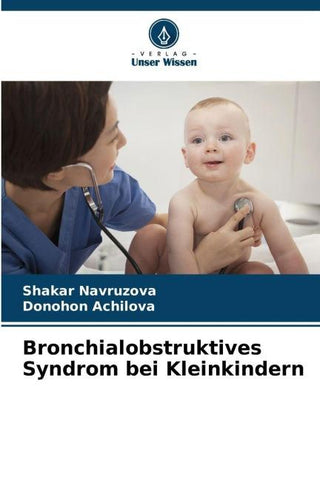 Bronchialobstruktives Syndrom bei Kleinkindern