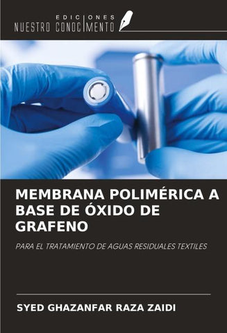MEMBRANA POLIMÉRICA A BASE DE ÓXIDO DE GRAFENO