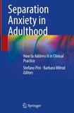 Separation Anxiety in Adulthood