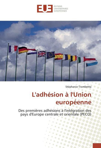 L'adhésion à l'Union européenne