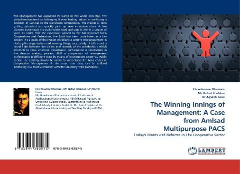 The Winning Innings of Management: A Case from Amlsad Multipurpose PACS