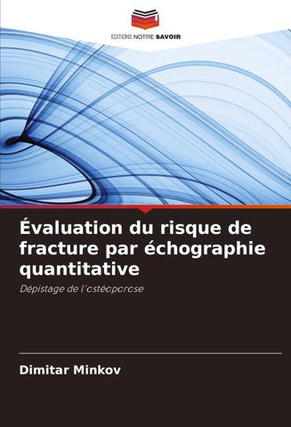 Évaluation du risque de fracture par échographie quantitative