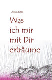 Was ich mir mit dir erträume