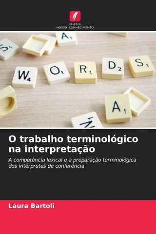 O trabalho terminológico na interpretação
