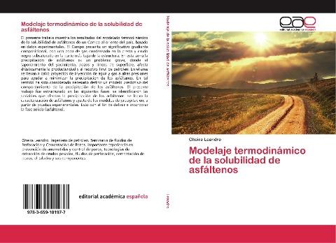 Modelaje termodinámico de la solubilidad de asfáltenos