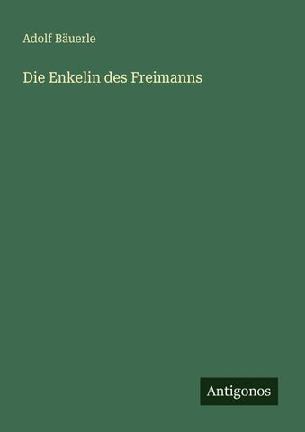 Die Enkelin des Freimanns