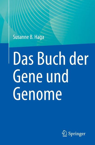 Das Buch der Gene und Genome