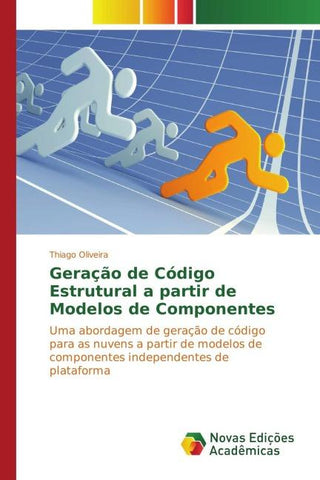 Geração de Código Estrutural a partir de Modelos de Componentes
