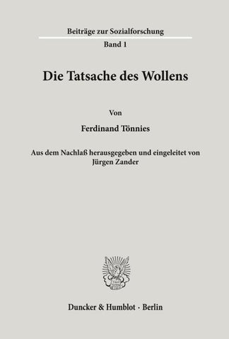 Die Tatsache des Wollens.