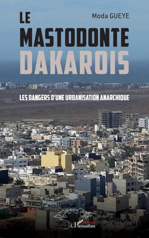 Le mastodonte dakarois