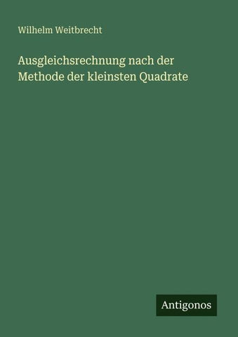 Ausgleichsrechnung nach der Methode der kleinsten Quadrate