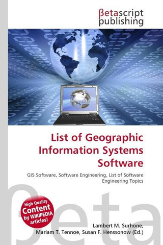 List of Geographic Information Systems Software
