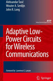 Adaptive Low-Power Circuits for Wireless Communications