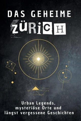 Das geheime Zürich