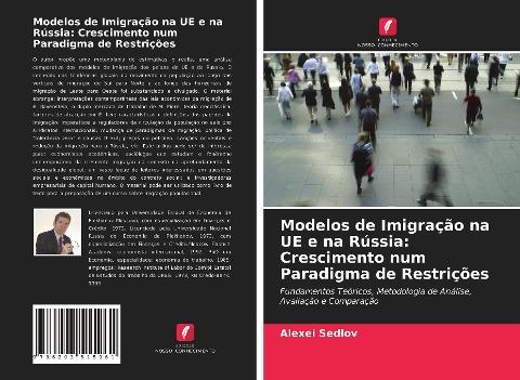 Modelos de Imigração na UE e na Rússia: Crescimento num Paradigma de Restrições