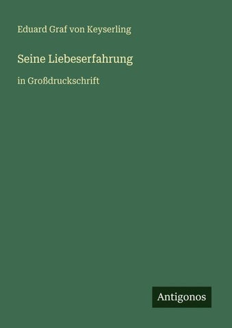 Seine Liebeserfahrung