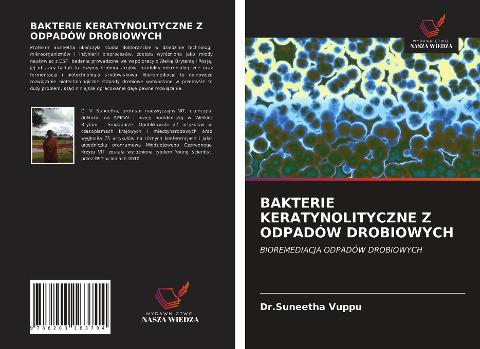 BAKTERIE KERATYNOLITYCZNE Z ODPADÓW DROBIOWYCH
