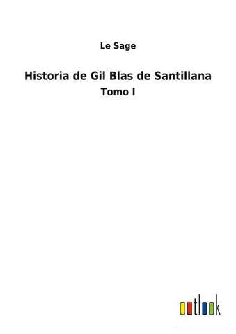 Historia de Gil Blas de Santillana