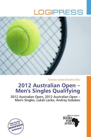 2012 Australian Open - Men's Singles Qualifying
