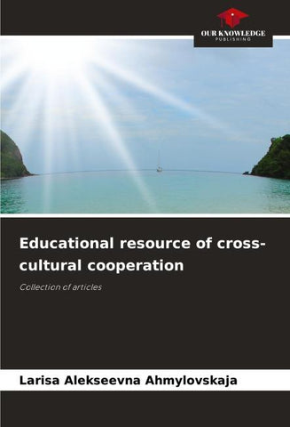 Educational resource of cross-cultural cooperation