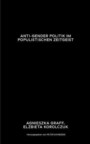 Anti-Gender Politik im populistischen Zeitgeist