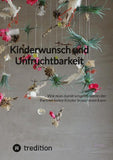 Kinderwunsch und Unfruchtbarkeit