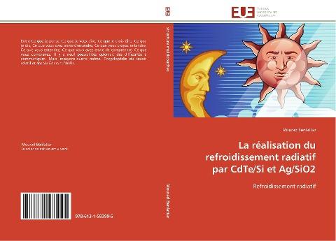 La réalisation du refroidissement radiatif par CdTe/Si et Ag/SiO2